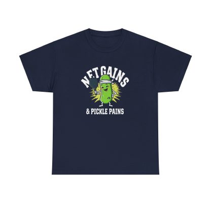 Net Gains & Pickle Pains Pickleball T-Shirt - Image 46